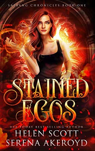Stained Egos (Salsang Chronicles, Band 1)